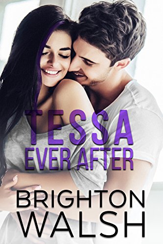 Tessa Ever After: A Best Friend's Little Sister Romance (Reluctant Hearts Book 2)