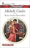 Prince Nadir's Secret Heir (One Night With Consequences)