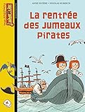 La rentrée des jumeaux pirates by 