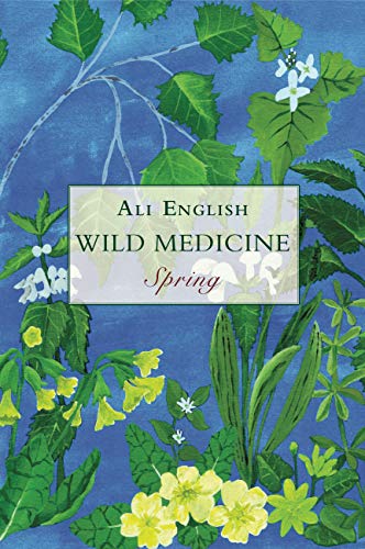 Wild Medicine Spring Kindle Edition By Ali English - 
