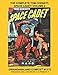 The Complete Tom Corbett Space Cadet: Volume 2: Gwandanaland Comics #1172 -- Exciting Space-Action C by Dell Publishing Co., Prize Comics
