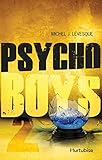 Psycho boys T2 (French Edition) by