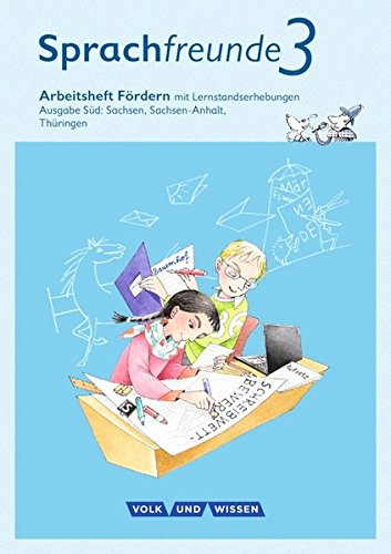 Buch Sprachfreunde Ausgabe Sud Sachsen Sachsen Anhalt Thuringen Neubearbeitung 2015 3 Schuljahr Arbeitsheft Fordern Katrin Junghanel Pdf Roughvesfaci