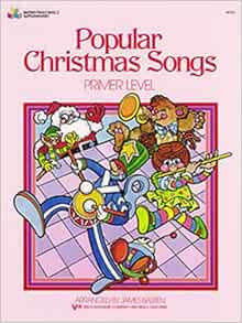 Popular christmas songs: level 1 Popular Christmas Songs - Primer Level: Amazon.com: Books