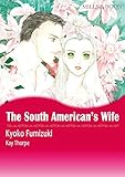The South American's Wife: Harlequin comics by 