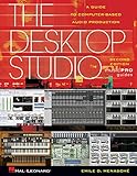 The Desktop Studio (Music Pro Guide Books), Revised Edition by Emile Menasche