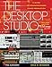 The Desktop Studio (Music Pro Guide Books), Revised Edition by Emile Menasche