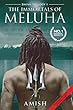 The Immortals of Meluha (Shiva Trilogy)
