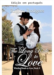 Livro A longa cavalgada ao amor (Caminhos sinuosos para o amor Livro 2)