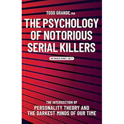 The Psychology of Notorious Serial Killers: The Nepal | Ubuy