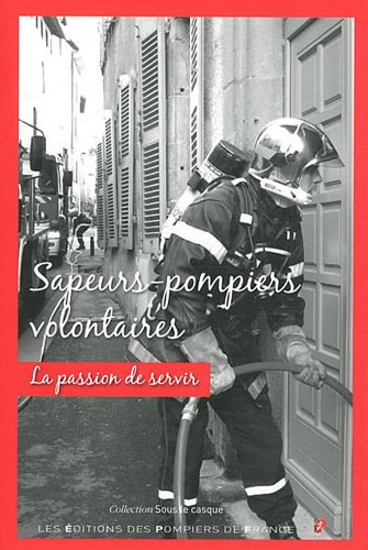 Sapeurs-pompiers volontaires (French Edition) by (Paperback)