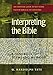 Interpreting the Bible: A Handbook of Terms and Methods