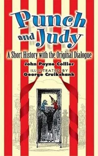 Download Punch And Judy: A Short History With the Original Dialogue PDF