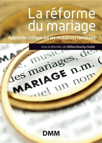 La  réforme du mariage