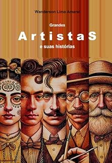 Livro Grandes Artistas E Suas Histórias