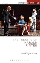 The Theatre of Harold Pinter (Critical Companions)