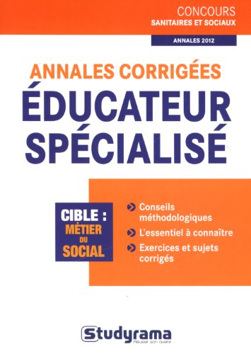 Annales corrigées éducateur spécialisé