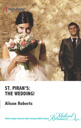 St. Piran's: The Wedding! (St. Piran's Hospital)