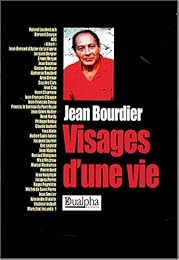Visages d'une vie