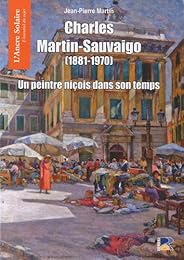 Charles Martin-Sauvaigo, 1881-1970