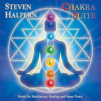 chakra suite steven halpern chakra suite steven halpern