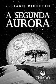 Livro A Segunda Aurora