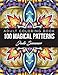 100 Magical Patterns: An Adult Coloring Book with Fun, Easy, and Relaxing Coloring Pages primary