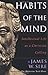 Habits of the Mind: Intellectual Life as a Christian Calling