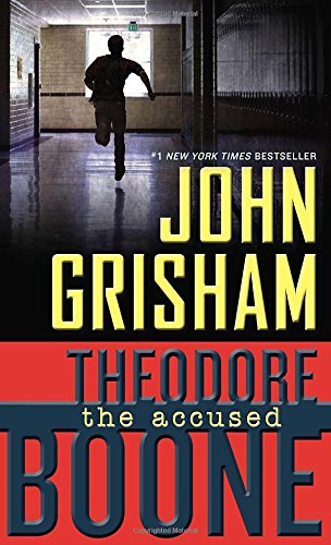 Theodore Boone: the Accused