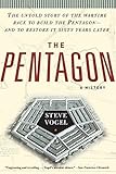 The Pentagon: A History by Steve Vogel