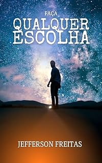 Livro Faça Qualquer Escolha (Escolhas)