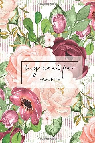 my favorite recipe: Save your favorite recipes that you love in your own personalized cookbook (Diary and organizer of 120 recipe pages) Paperback – 3 Aug 2019
