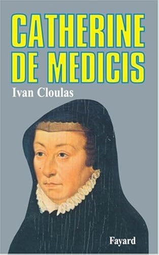 Download Catherine de Médicis PDF