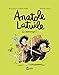 Anatole Latuile: Ca Demenage! (Vol.9) (French Edition) by 
