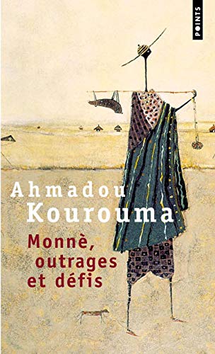 Monne Outrages Et Defis (French Edition) by Ahmadou Kourouma (Mass Market Paperback)