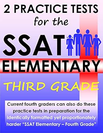 Amazon Com 2 Practice Tests For The Ssat Elementary Third Grade Ebook Ssat Elementary Study Experts Kindle Store