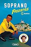 Freestyle, Tome 1 : Battles by 