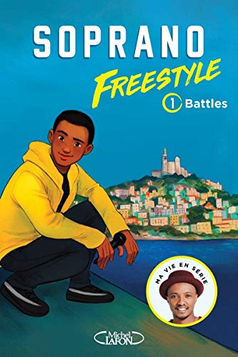 Freestyle, Tome 1 : Battles by Olivia de Dieuleveult
