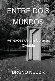 Livro Entre Dois Mundos