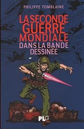 La  Seconde guerre mondiale dans la bande dessinée