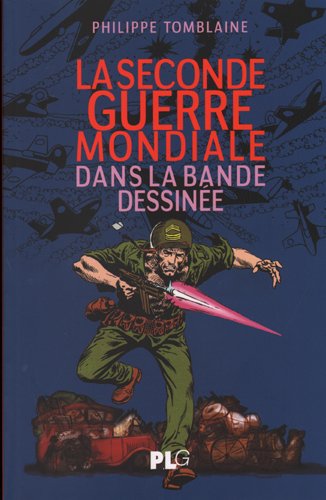 La  Seconde guerre mondiale dans la bande dessinée