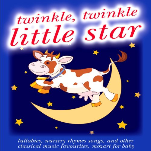 Twinkle Twinkle Little Star Lullabies, Nursery Rhymes Songs, and Other