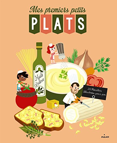 Mes premiers petits plats by 