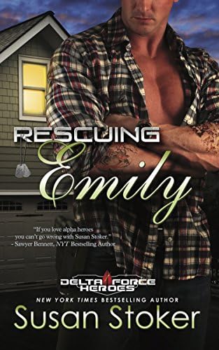 Rescuing Emily: Delta Force Heroes, Book 2 (Delta Force Heroes (2)) Paperback – 19 July 2016