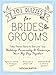 101 Quizzes for Brides and Grooms: Take These Tests to Discover Your Wedding Personality and Customize Your Big Day Together by Natasha Burton