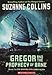 Suzanne Collins The Underland Chronicles 5 Books Set (1-5) Gregor The Overlander