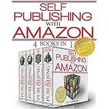 Self-Publishing with Amazon (4 Books in 1)