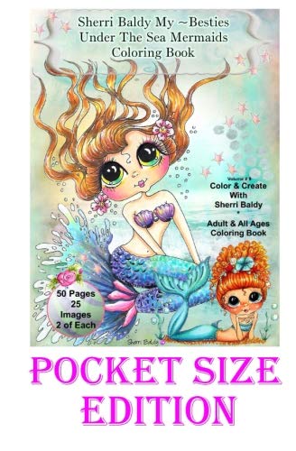 Sherri Baldy My-Besties Under the Sea Pocket size Coloring Book: Pocket sized fun pages 5.25
