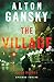 The Village (Harbingers): Episode 12 by Alton Gansky