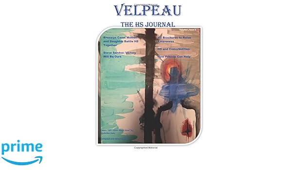 Velpeau The Hs Journal Volume 1 Issue 3 Hs Journal - 